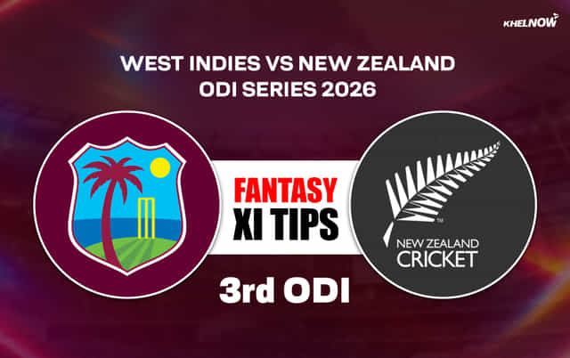 WI vs NZ Dream11 Prediction, Dream11 Playing XI, Today Match 3, West Indies vs New Zealand ODI Series 2026