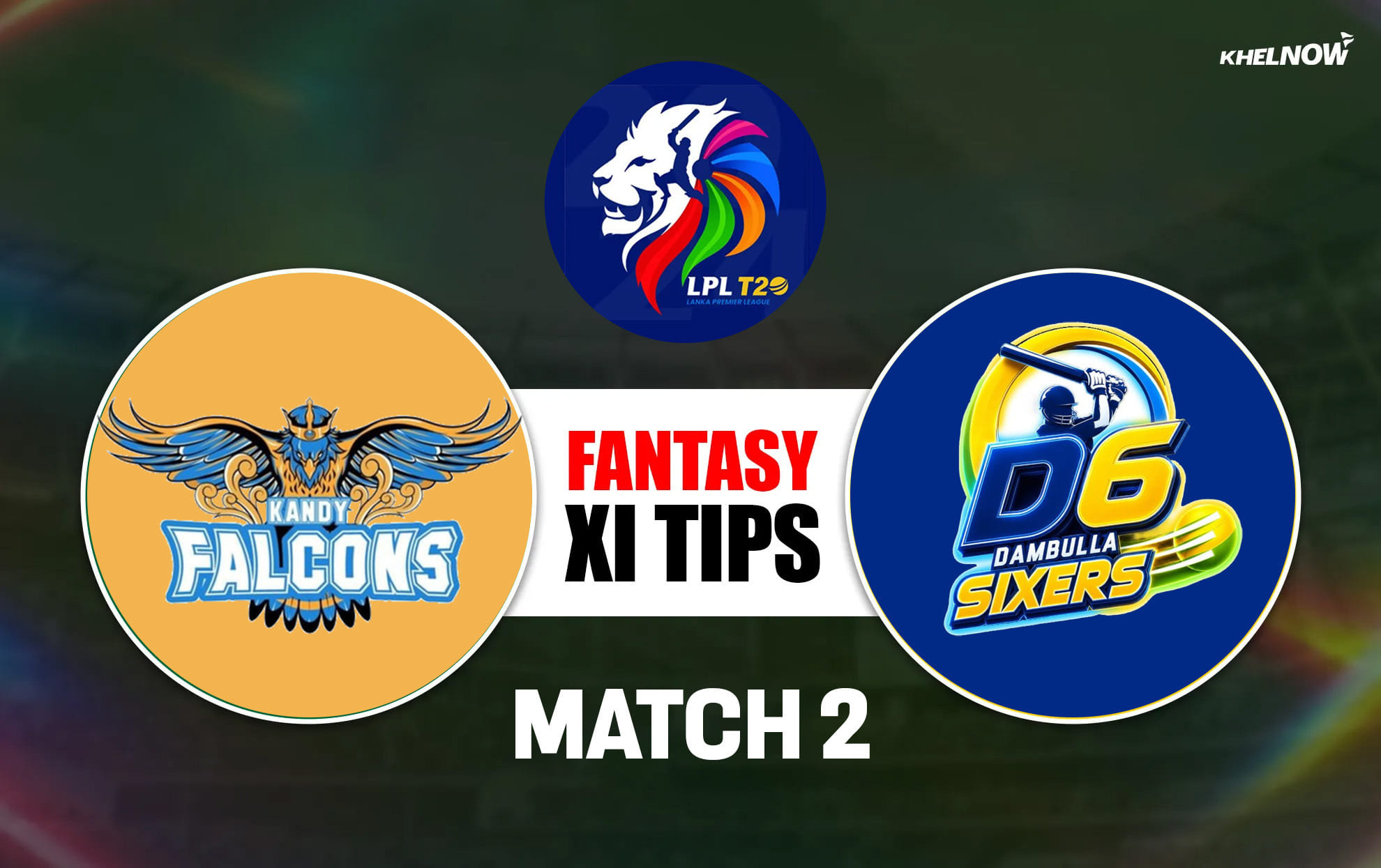KFL vs DS Dream11 Prediction, Dream11 Playing XI, Today Match 2, LPL 2026