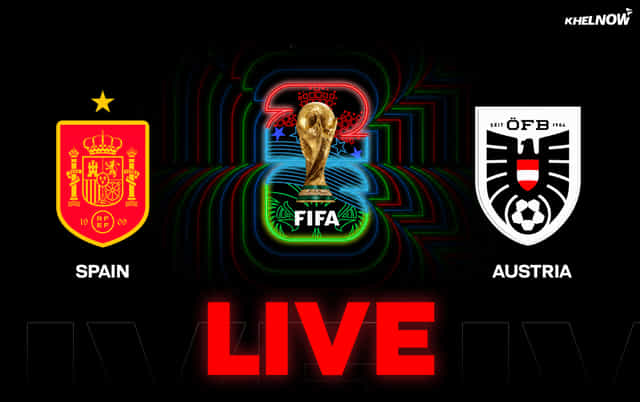 Spain vs Austria LIVE streaming, TV channel, kick-off time & where to watch FIFA World Cup 2026 Round of 32