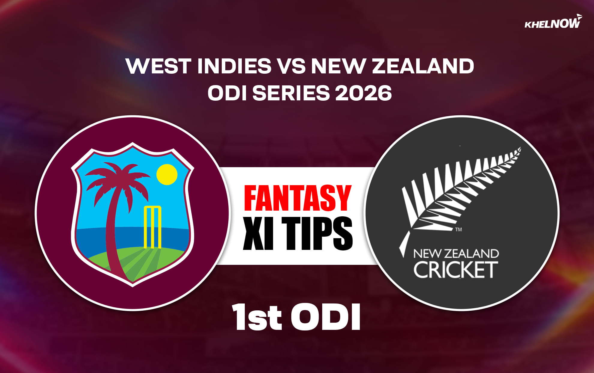 WI vs NZ Dream11 Prediction, Dream11 Playing XI, Today Match 1, West Indies vs New Zealand ODI Series 2026