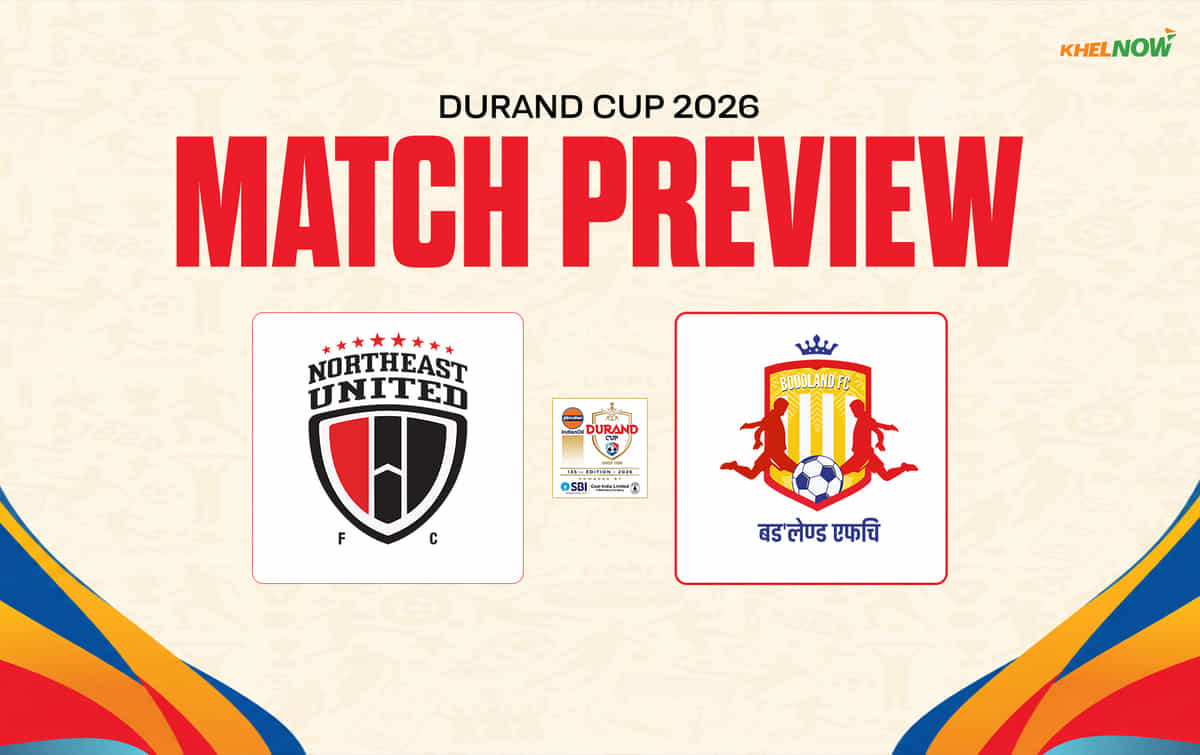NorthEast United FC vs Bodoland Preview - Team news, lineups | Durand Cup 2026