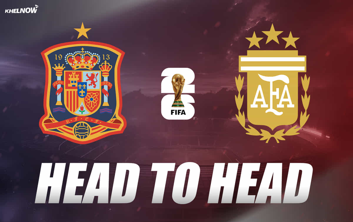 Spain vs Argentina - All time Head-to-head records ahead of FIFA World Cup 2026 Final