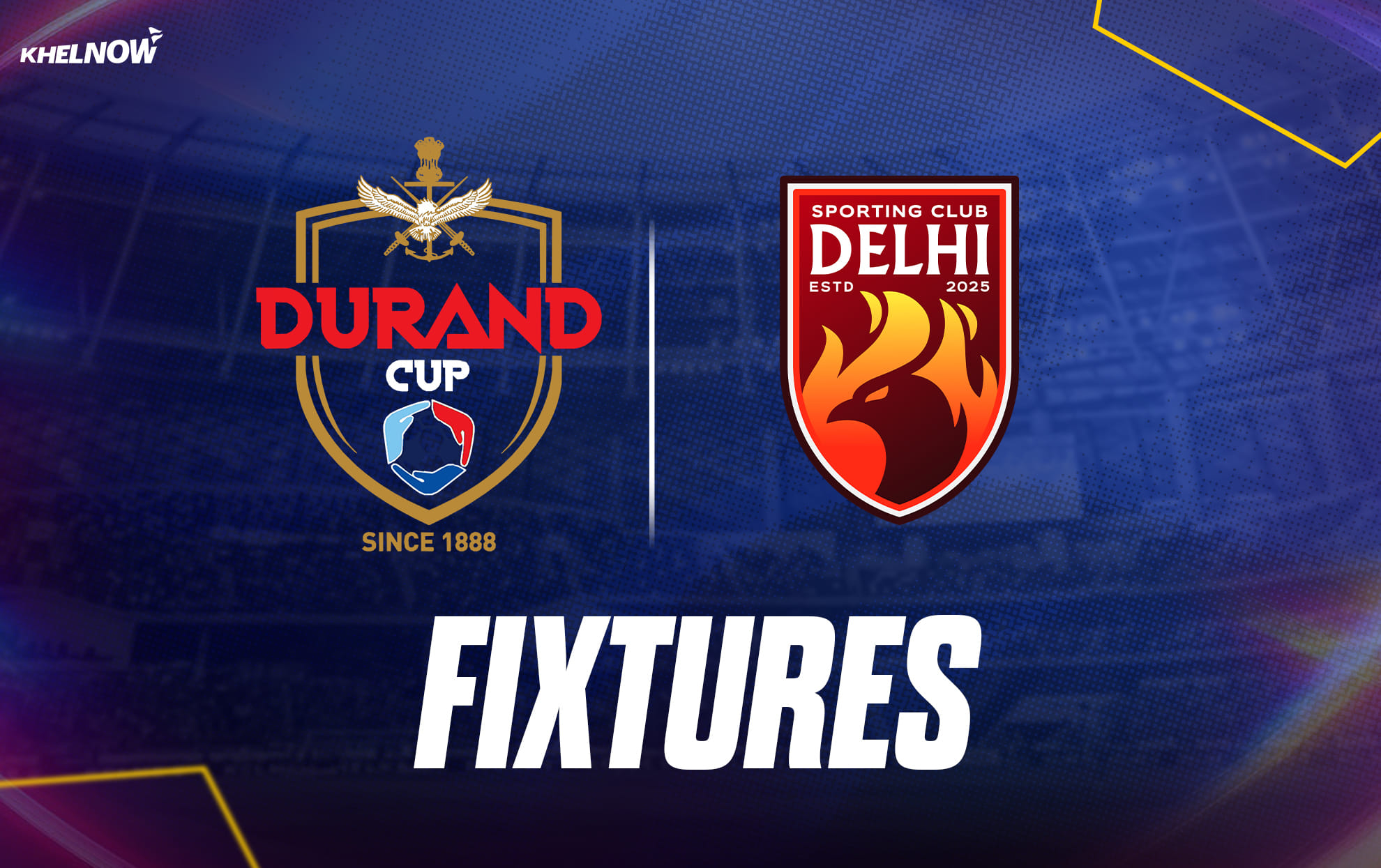 SC Delhi fixtures for Durand Cup 2026