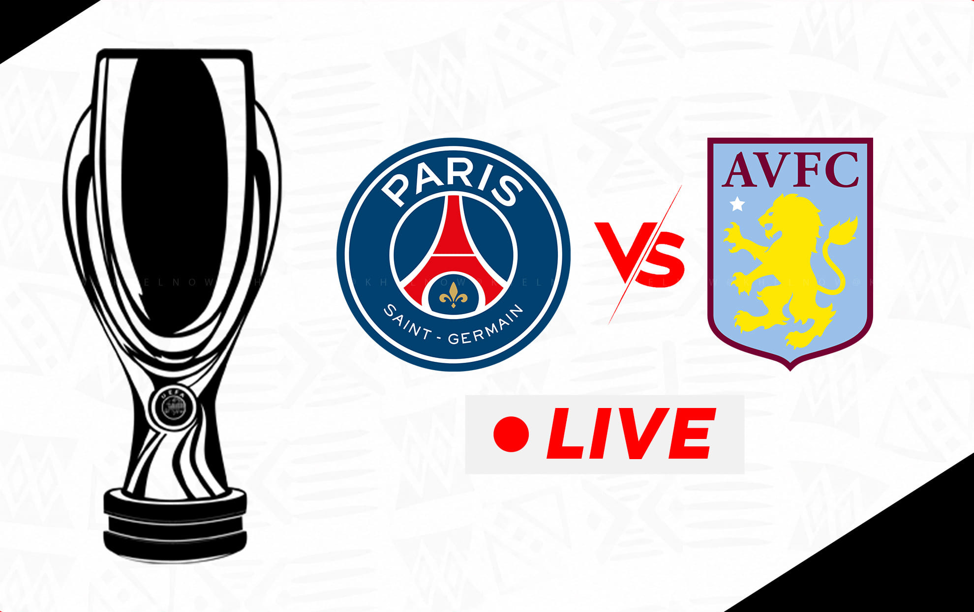 PSG vs Aston Villa LIVE streaming, TV channel, kick-off time & where to watch UEFA Super Cup 2026 final