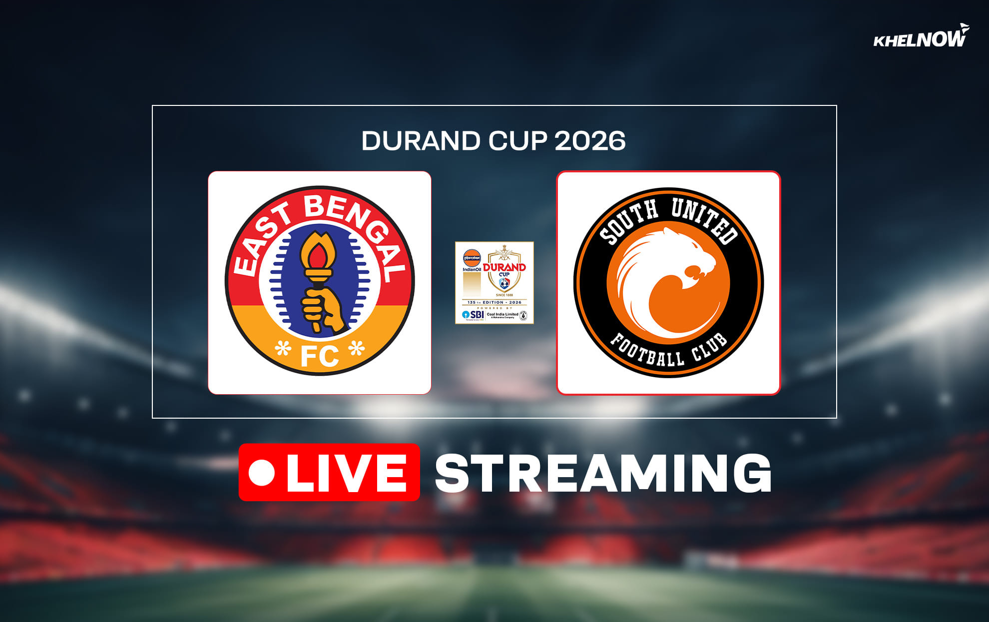 East Bengal FC vs South United FC Live Streaming - When & where to watch the Durand Cup 2026 clash live?