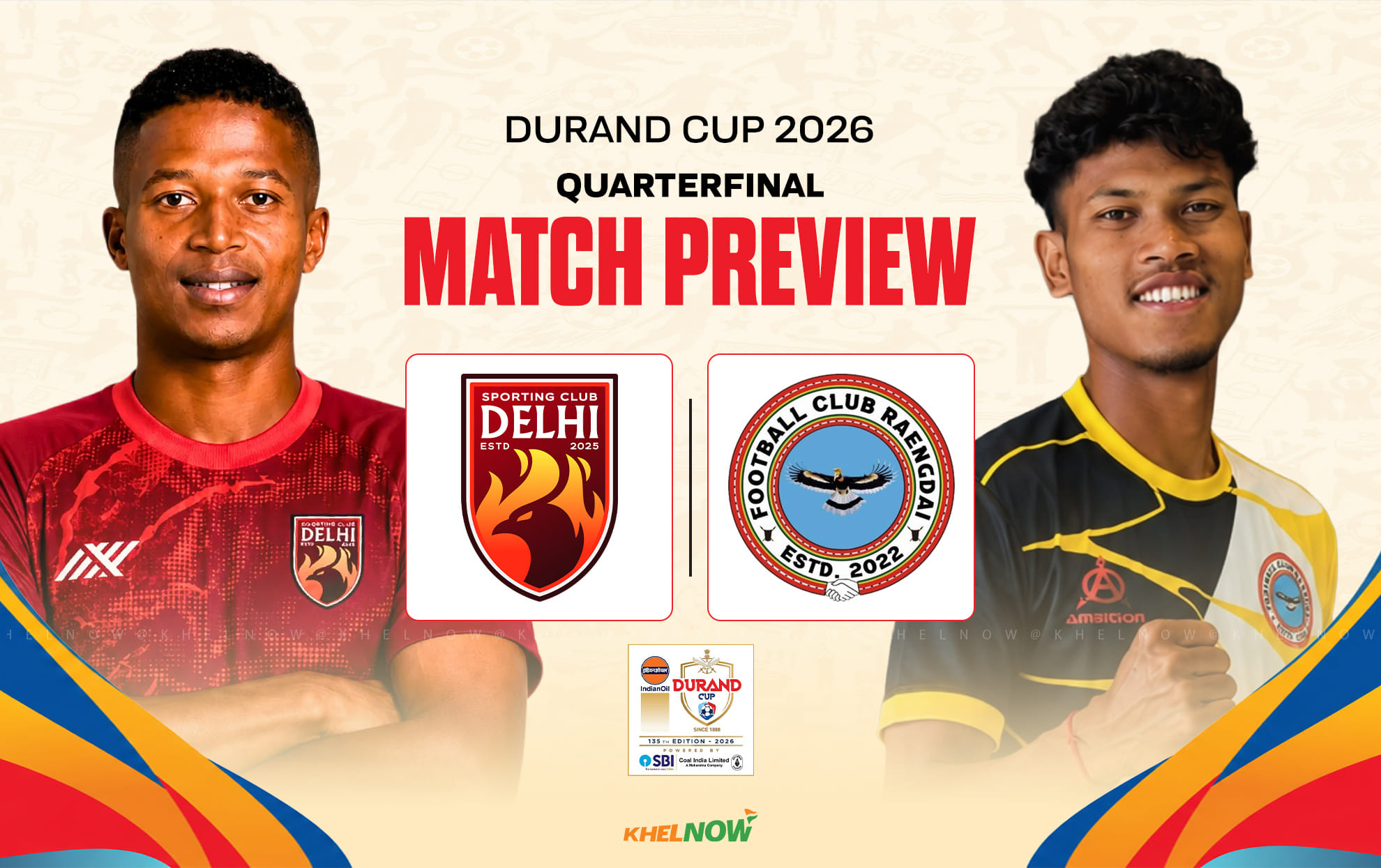 SC Delhi vs FC Raengdai Preview - Team news, lineups | Durand Cup 2026 Quarterfinal