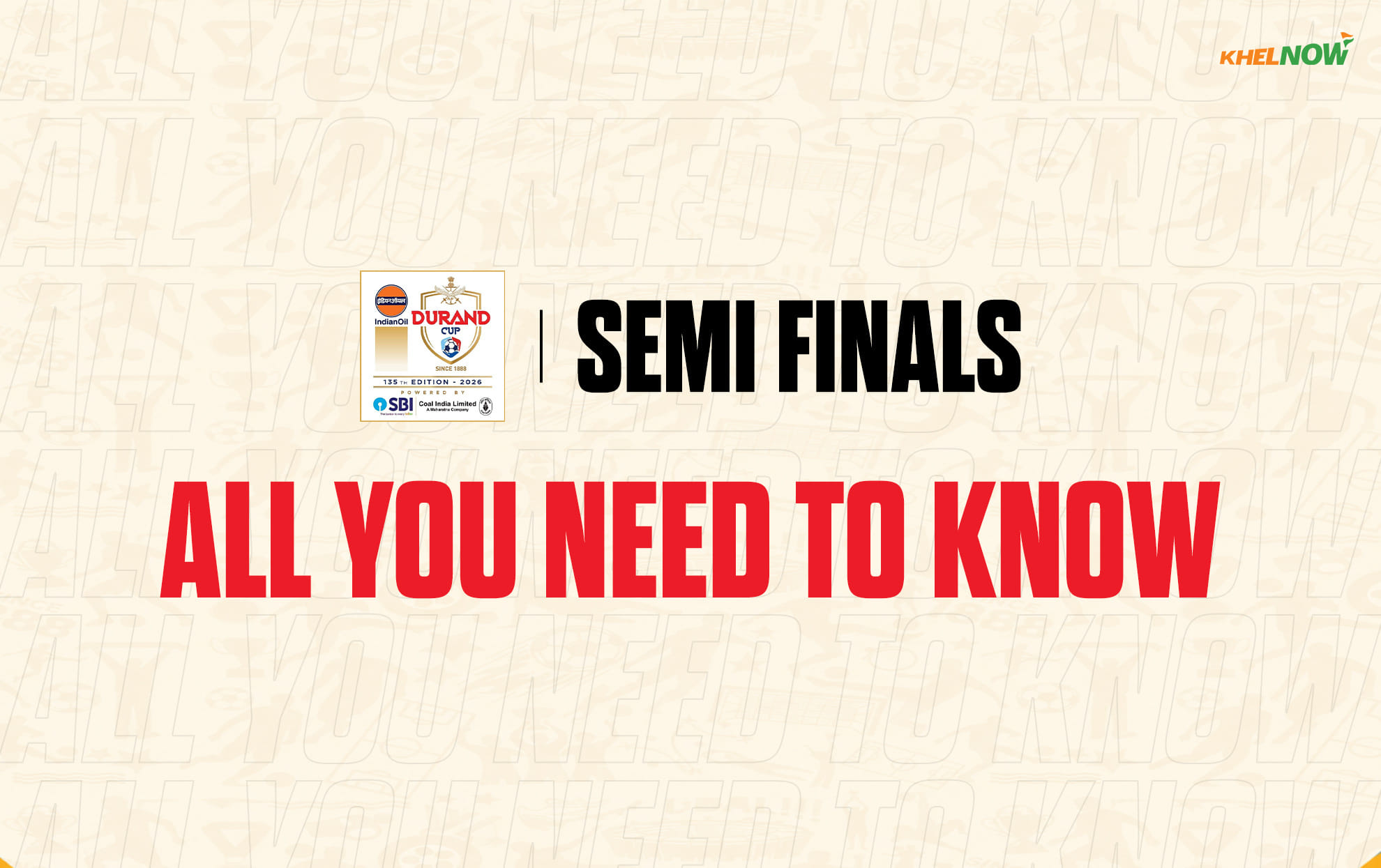 Durand Cup 2026 Semi-Finals: All you need to know