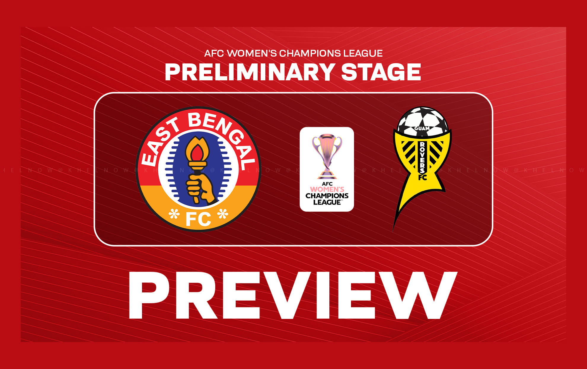 East Bengal vs Rovers FC Preview - Team news, lineups | AFC Women's Champions League Preliminary Stage