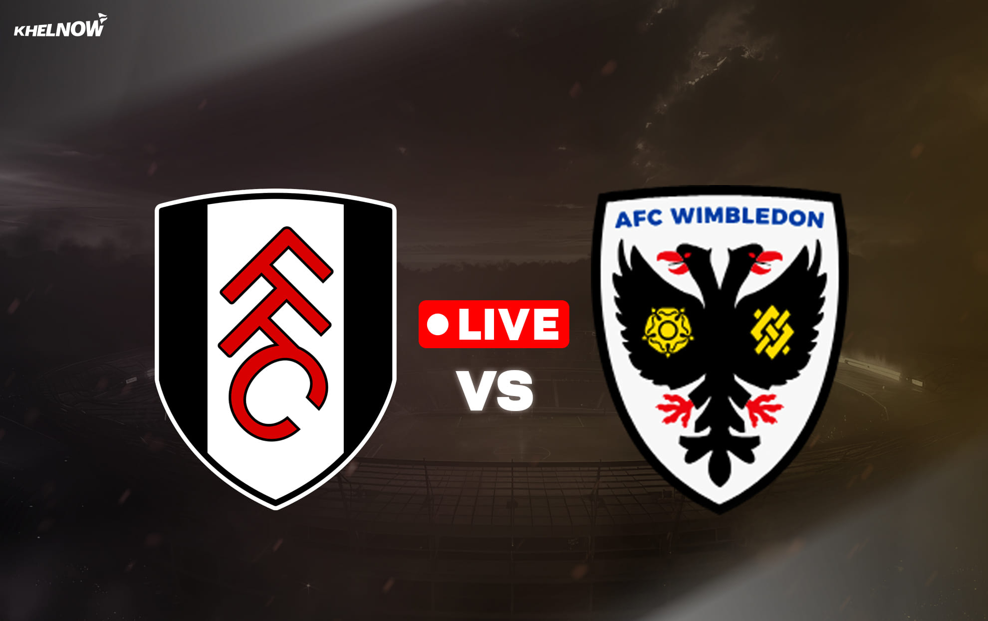Fulham vs AFC Wimbledon LIVE streaming, TV channel, kick-off time & where to watch Carabao Cup 2026-27