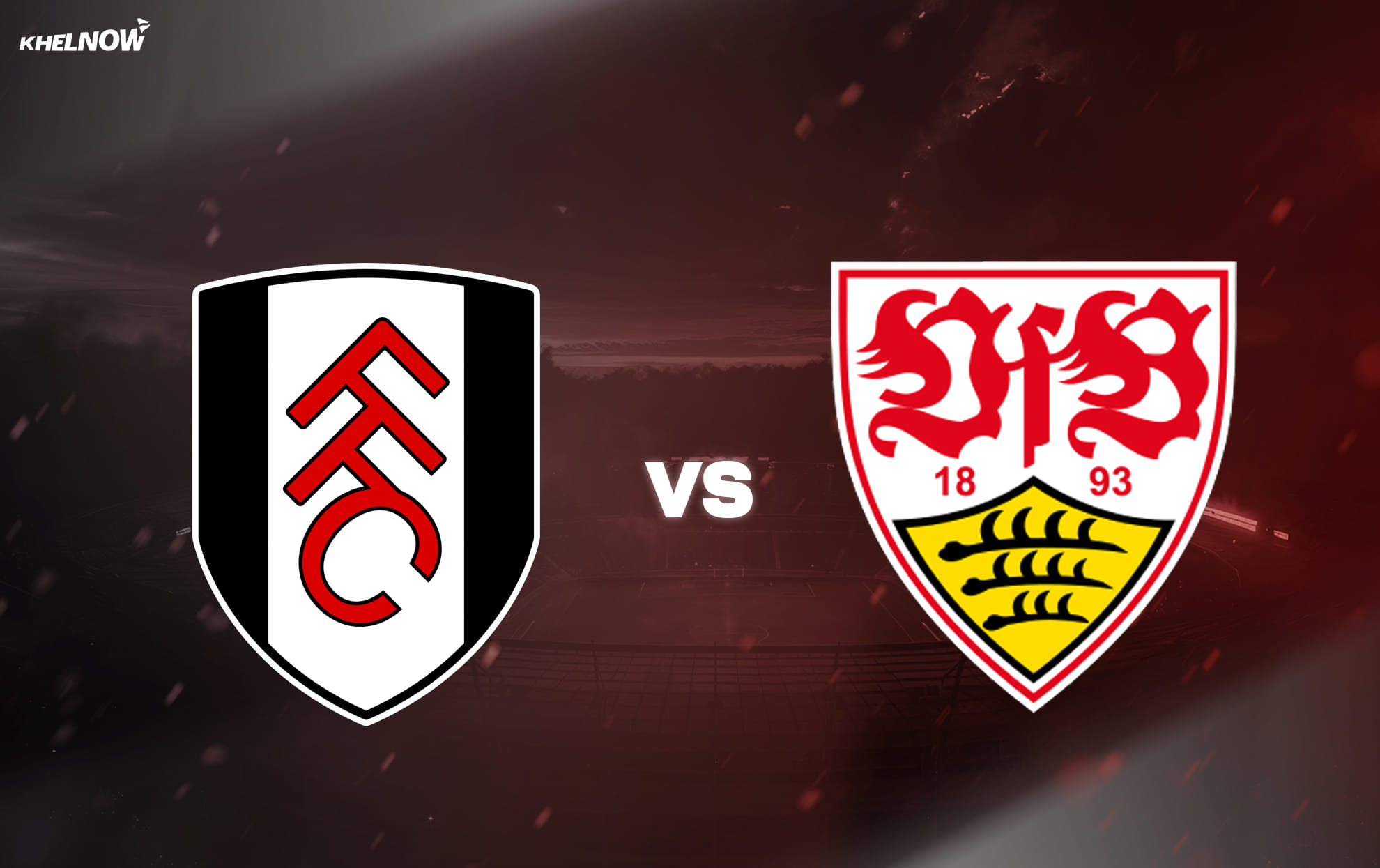 Fulham vs Stuttgart Preview – prediction, team news, lineups | Pre-Season Friendly