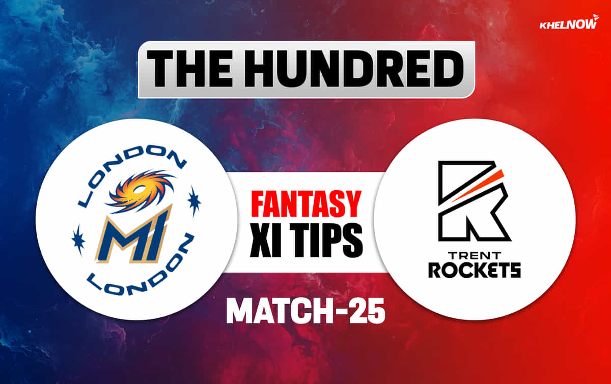 ML vs TRT Dream11 Prediction, Dream11 Playing XI, Today Match 25, The Hundred Men's 2026
