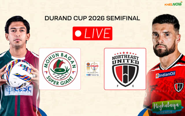 Mohun Bagan vs NorthEast United Live: Follow Durand Cup 2026 Semifinal live