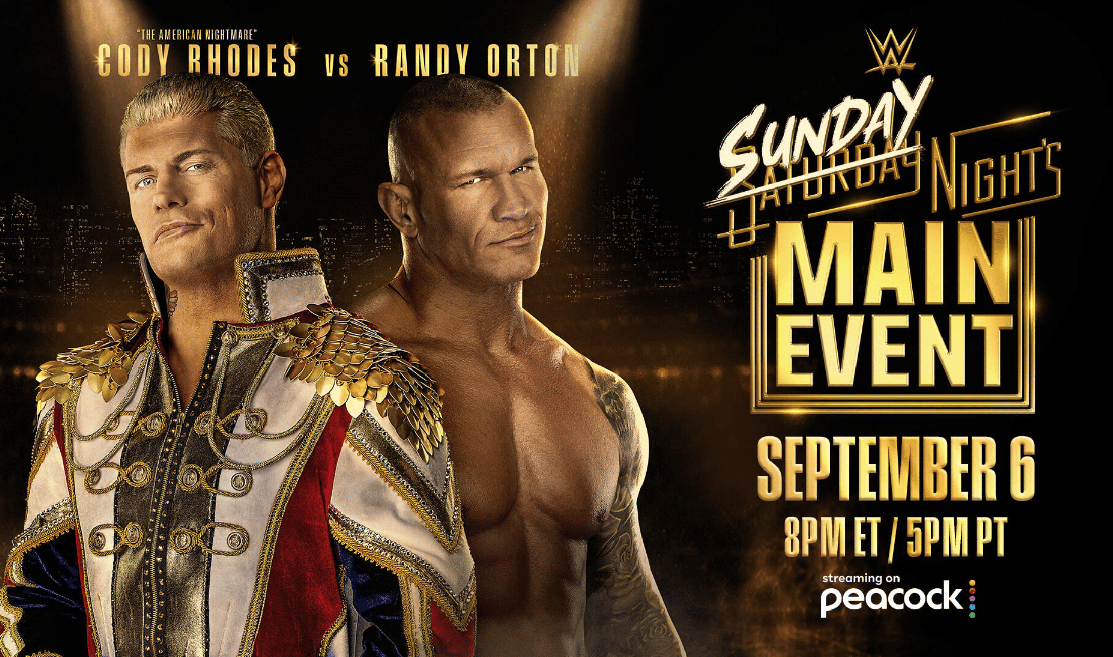 WWE Sunday Night's Main Event September 6, 2026 Cody Rhodes vs Randy Orton