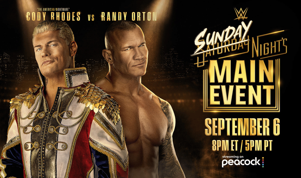 WWE Sunday Night's Main Event September 6, 2026 Cody Rhodes vs Randy Orton