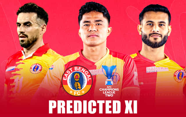 How can East Bengal FC line up against Al-Arabi SC in AFC Champions League Two Preliminary Stage?