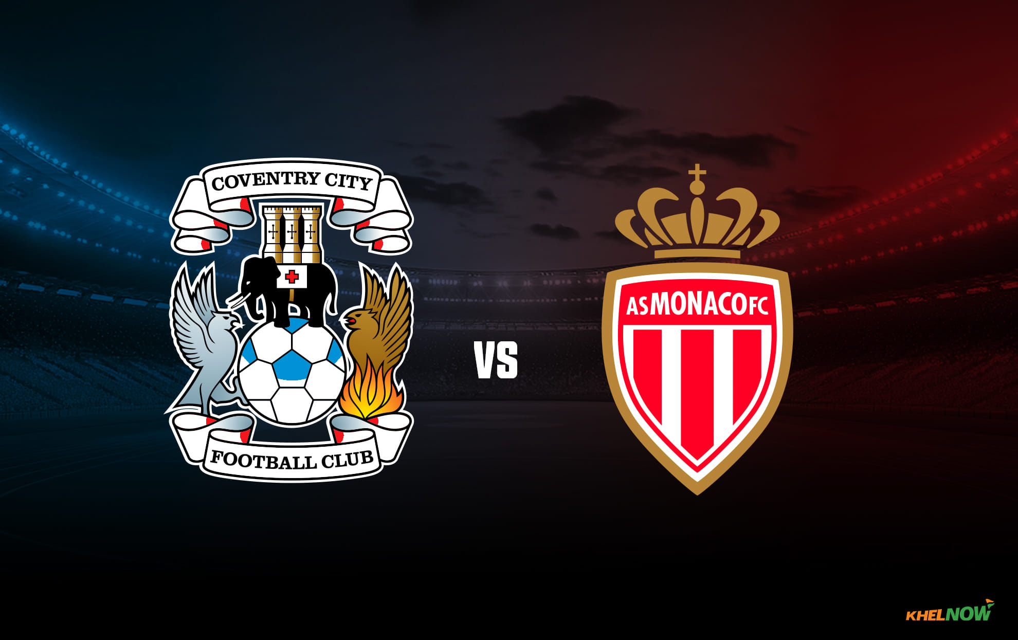 Coventry City vs AS Monaco Forest Preview – prediction, team news, lineups | Pre-Season Friendly