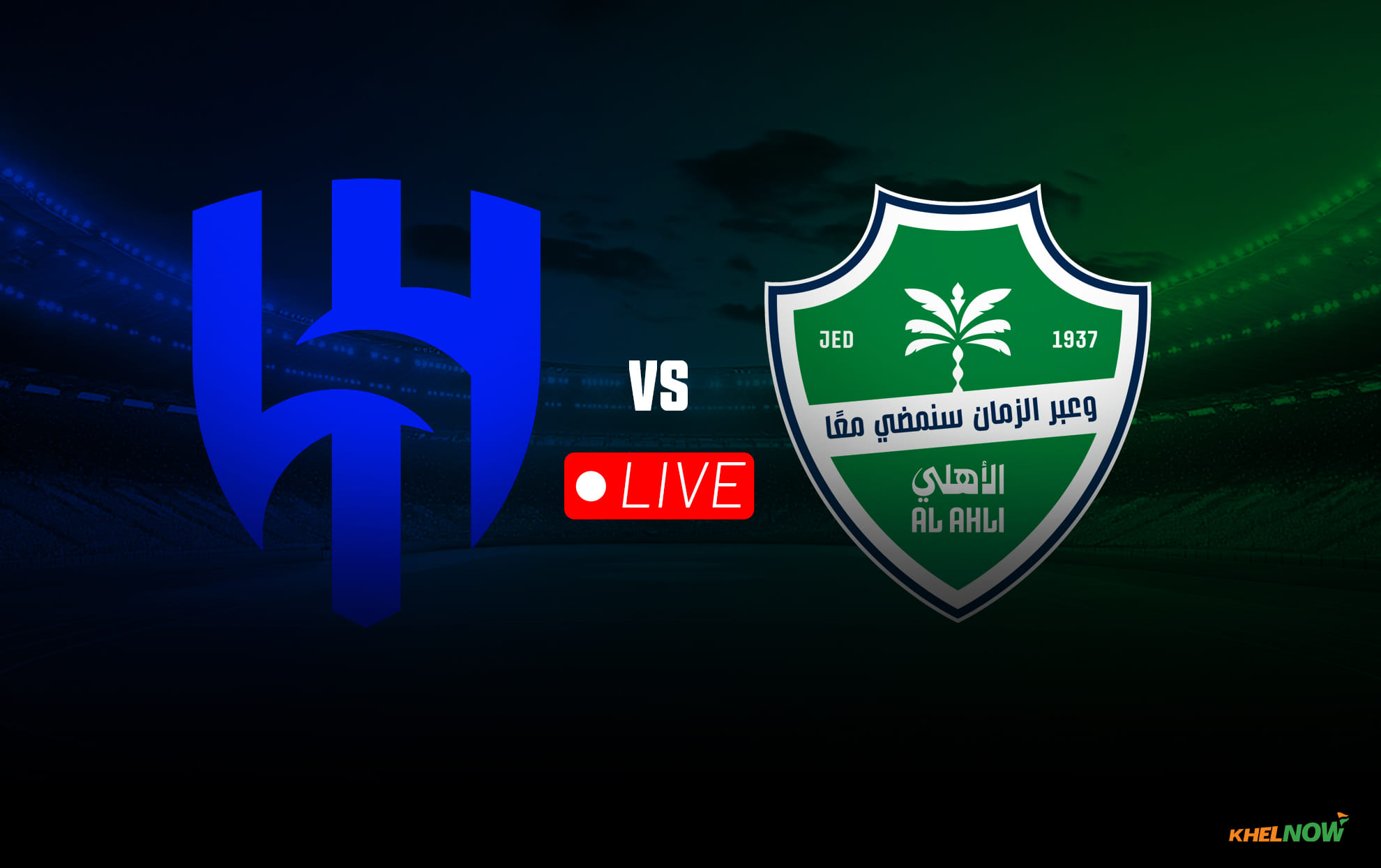 Al Hilal vs Al Ahli LIVE streaming, TV channel, kick-off time & where to watch Saudi Pro League 2026-27