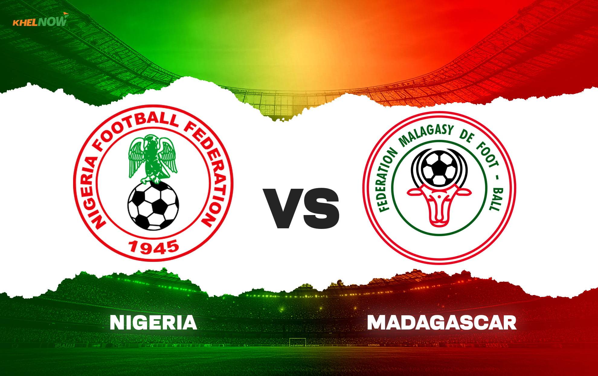 Nigeria vs Madagascar Preview – prediction, team news, lineups | AFCON 2027 qualifiers