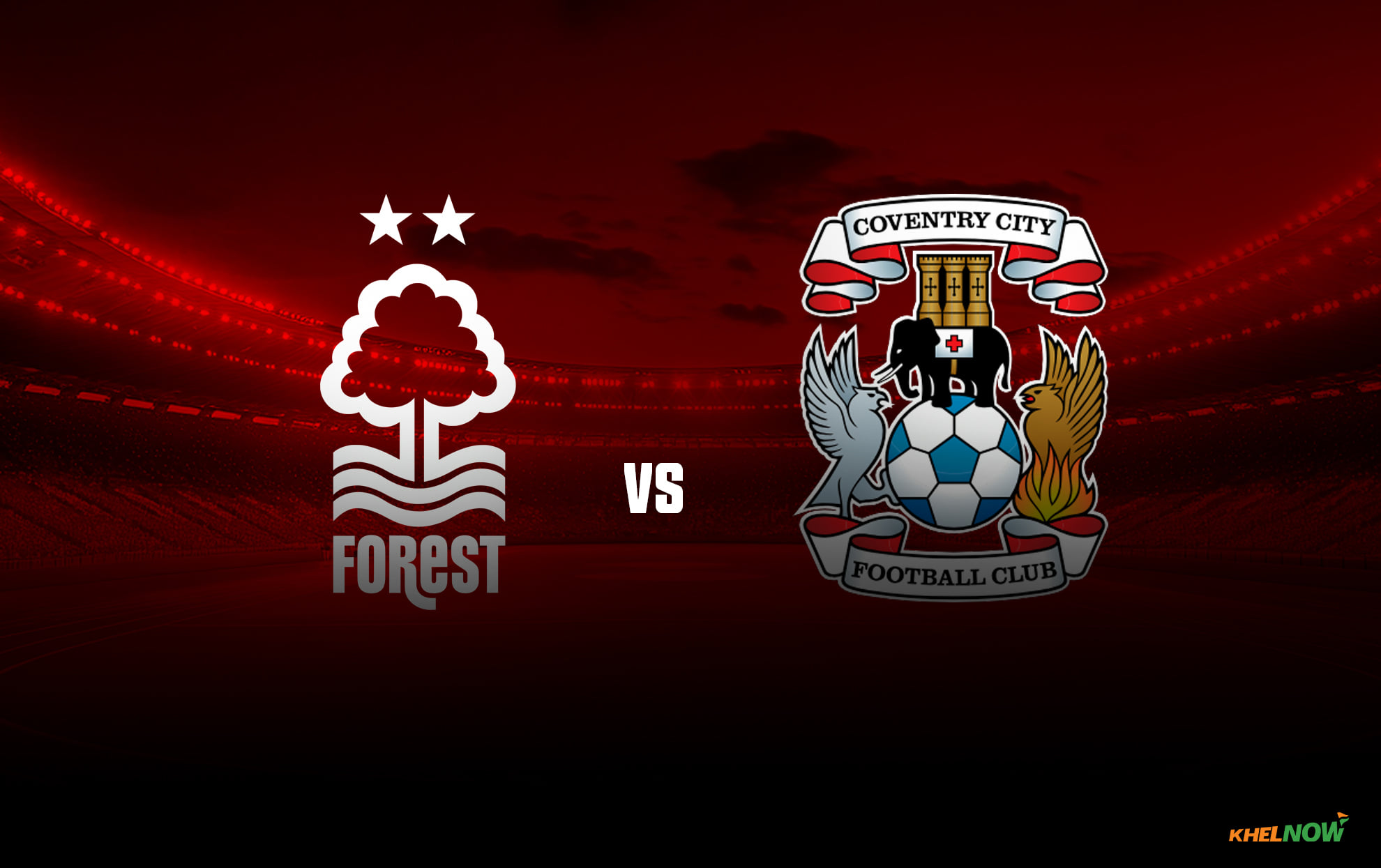 Nottingham Forest vs Coventry City Preview – prediction, team news, lineups | Premier League 2026-27