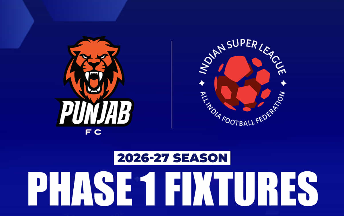 ISL 2026-27: Punjab FC fixtures for Phase 1