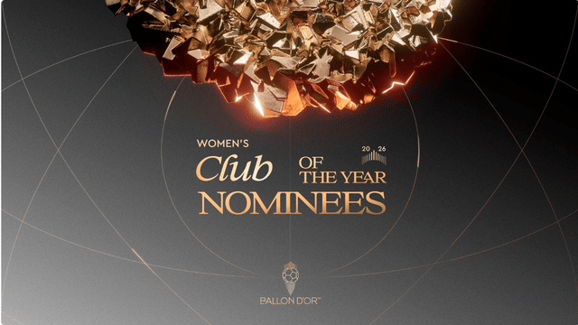 Ballon d'Or 2026 Nominees: Women's Club of the Year