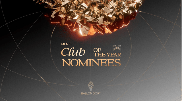 Ballon d'Or 2026 Nominees: Men's Club of the Year