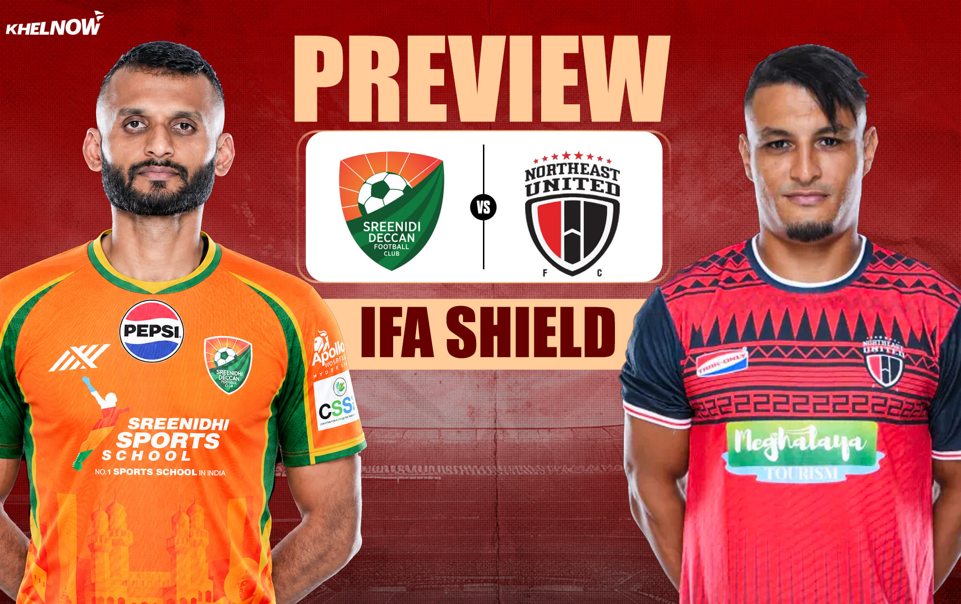 NorthEast United FC vs Sreenidi Deccan Preview - Team news, lineups | IFA Shield 2026
