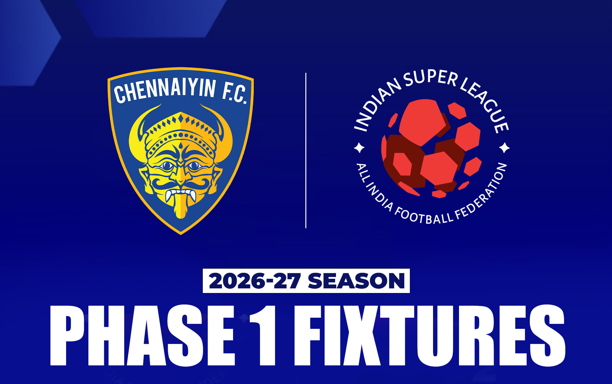 ISL 2026-27: Chennaiyin FC fixtures for Phase 1