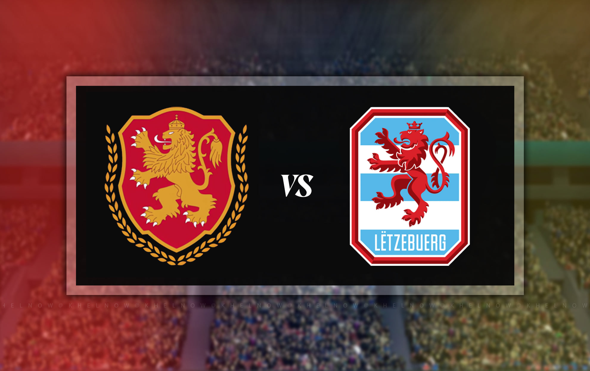 Bulgaria vs Luxembourg LIVE – Confirmed starting lineups & pre-match updates for UEFA Nations League 2026-27 clash