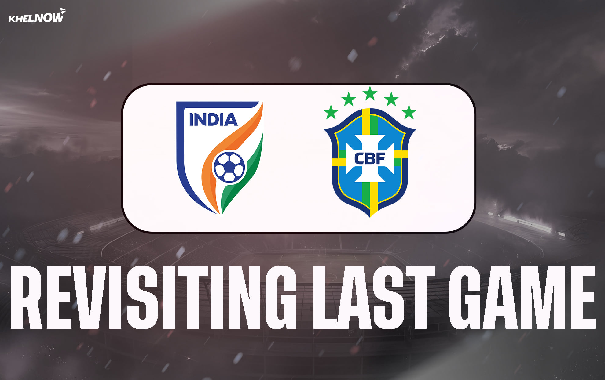 What happened last time Brazil played in India?