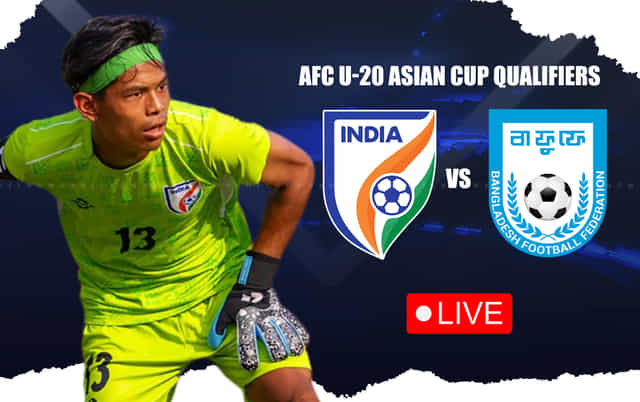 India U-20 vs Bangladesh U-20 Live: Follow live of AFC U-20 Asian Cup 2027 Qualifiers