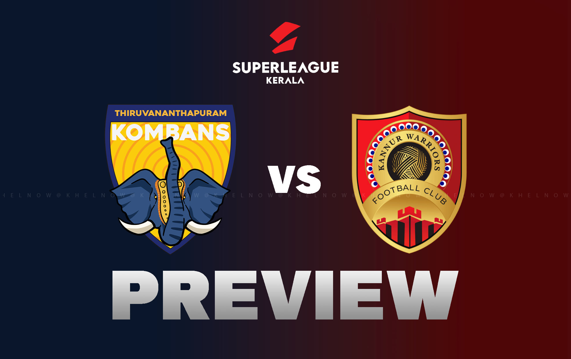 Thiruvananthapuram Kombans FC vs Kannur Warriors FC Preview - Team news, lineups | Super League Kerala 2026