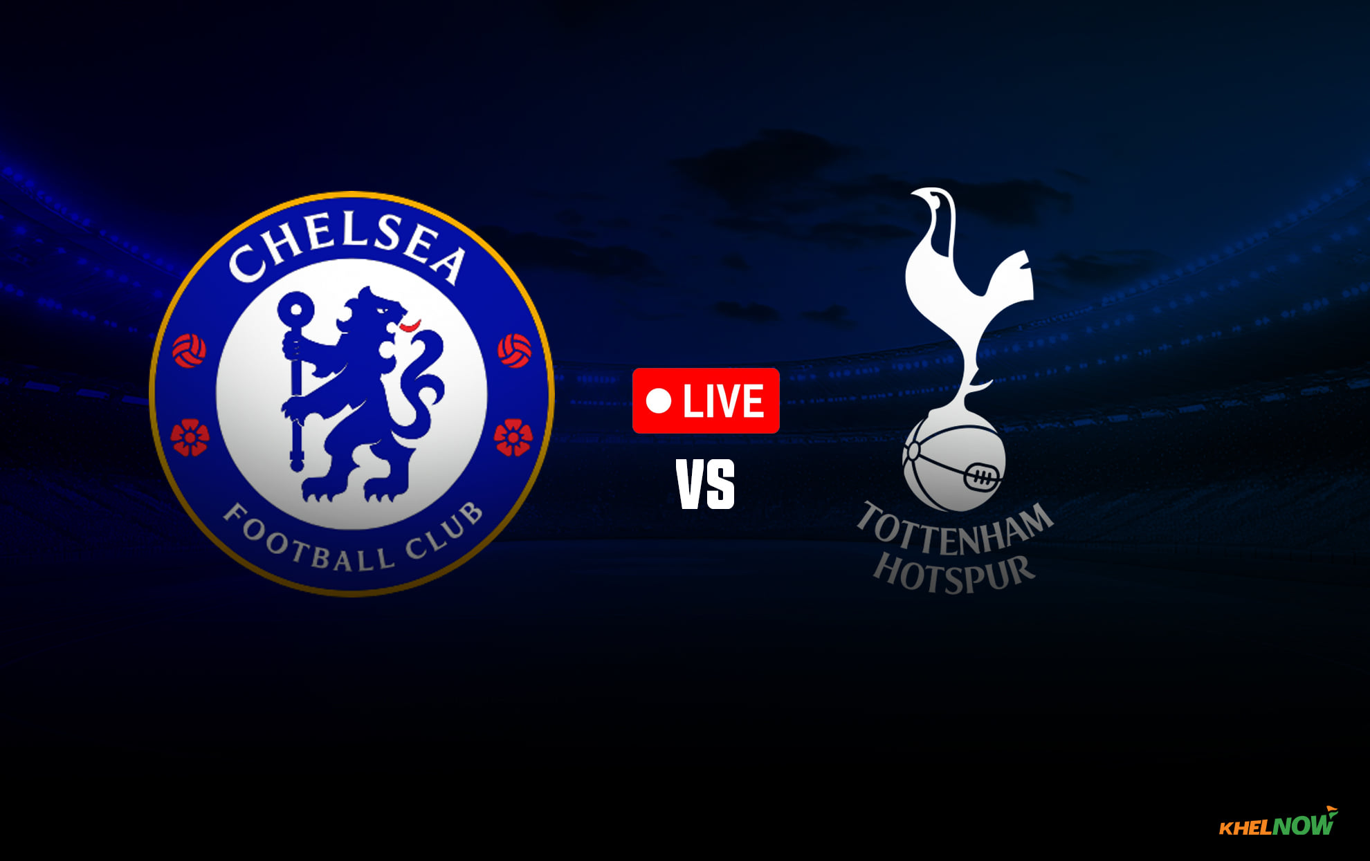 Chelsea vs Tottenham Hotspur LIVE streaming, TV channel, kick-off time & where to watch Premier League 2026-27