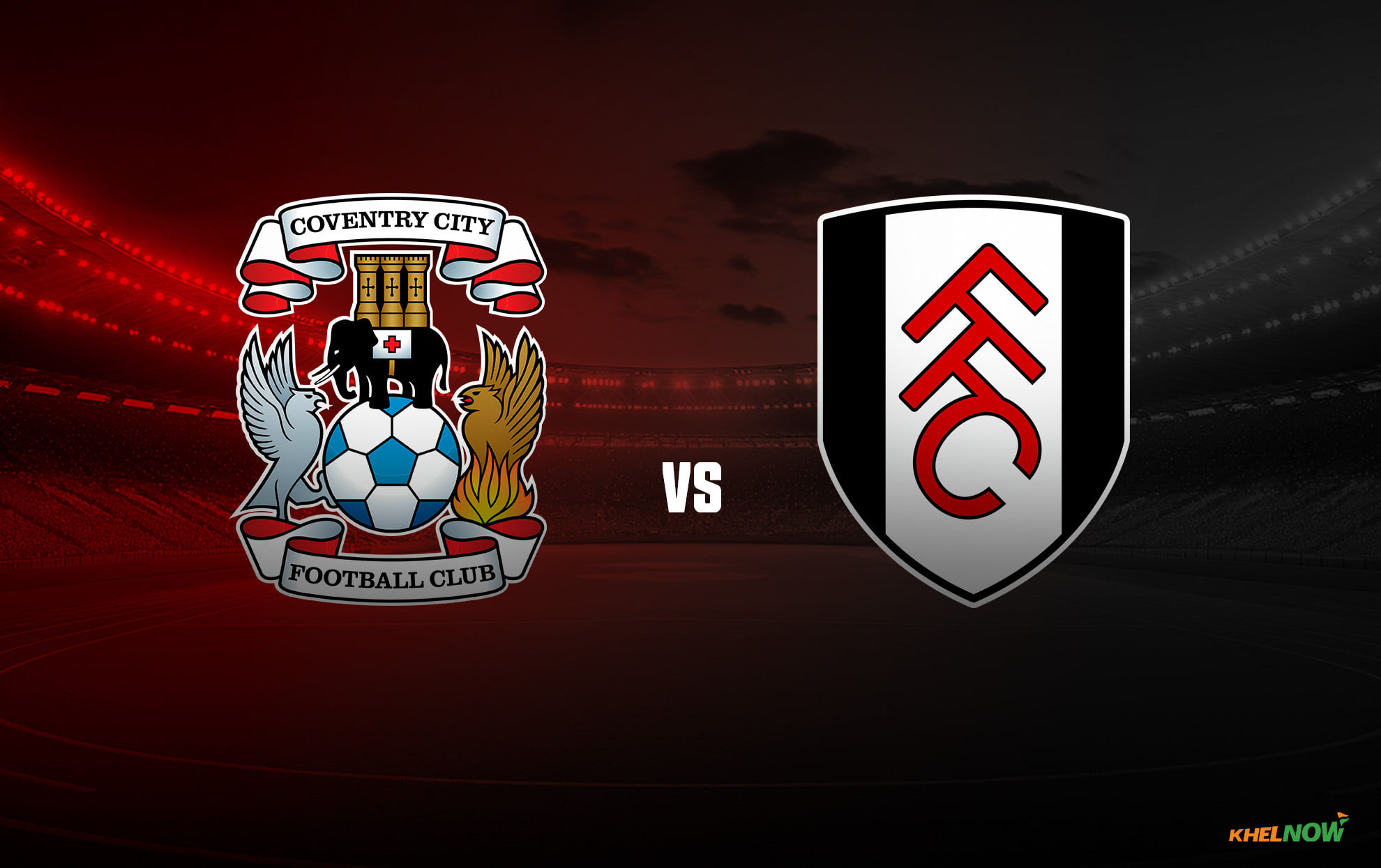 Coventry City vs Fulham Preview, prediction, injury news & lineups | Premier League 2026-27