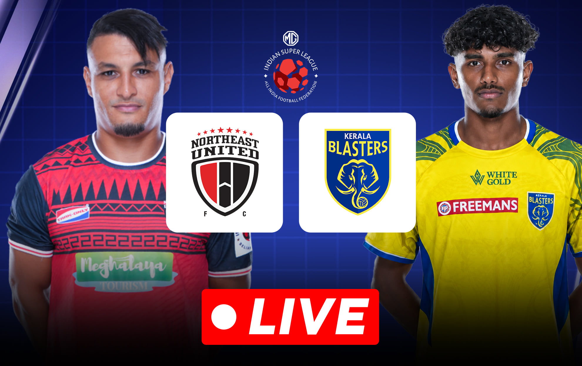 NorthEast United vs Kerala Blasters FC Live: Confirmed lineups & pre-match updates for ISL 2026-27