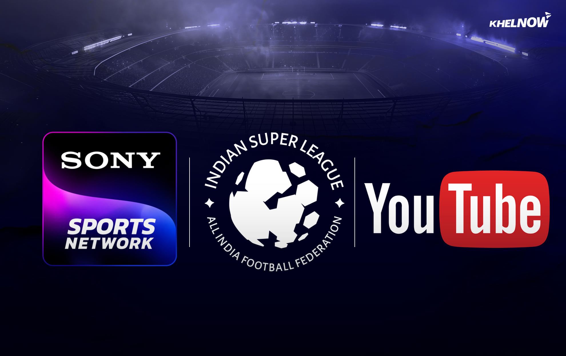 Exclusive: Sony Sports Network to broadcast ISL in five languages; YouTube in English & Hindi