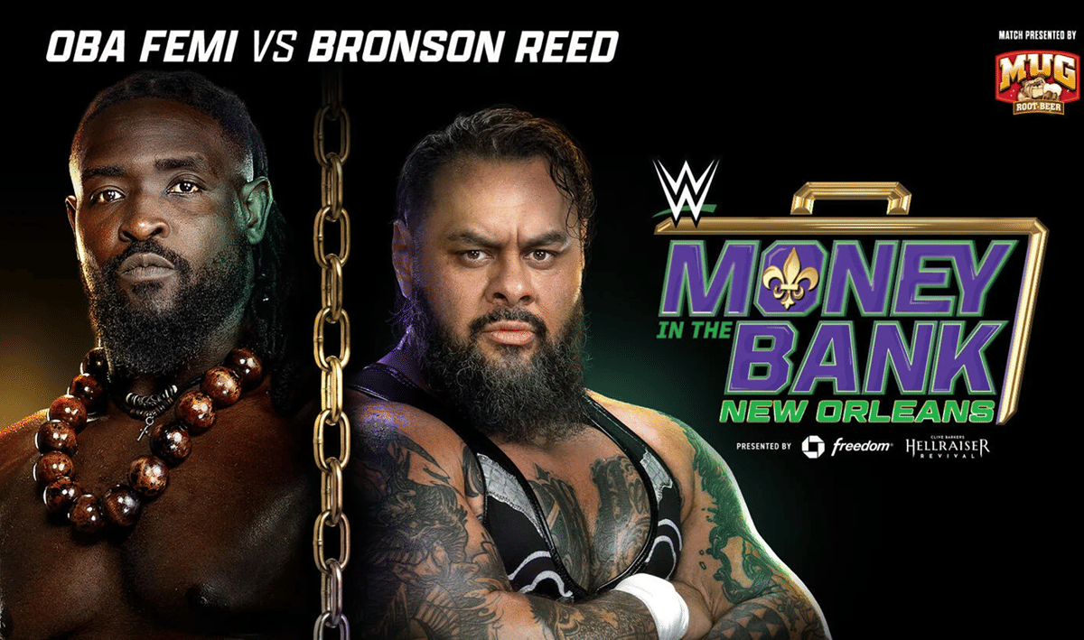 WWE Money in the Bank 2026 - Oba Femi vs Bronson Reed
