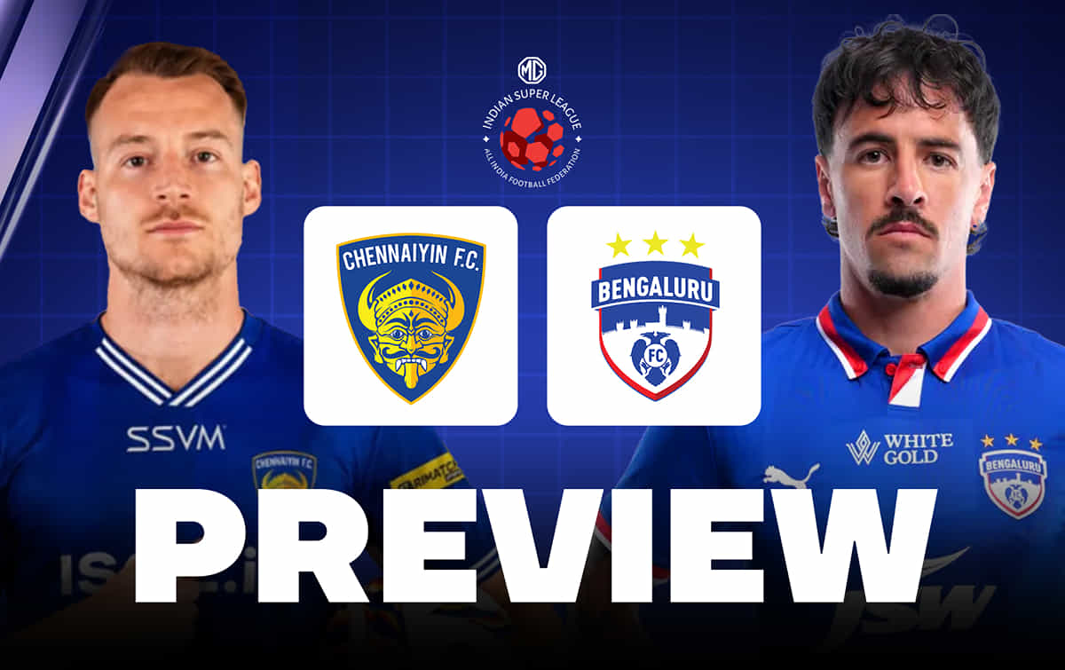 Bengaluru FC vs Chennaiyin FC Preview: Predicted Lineups, Team News | ISL 2026-27