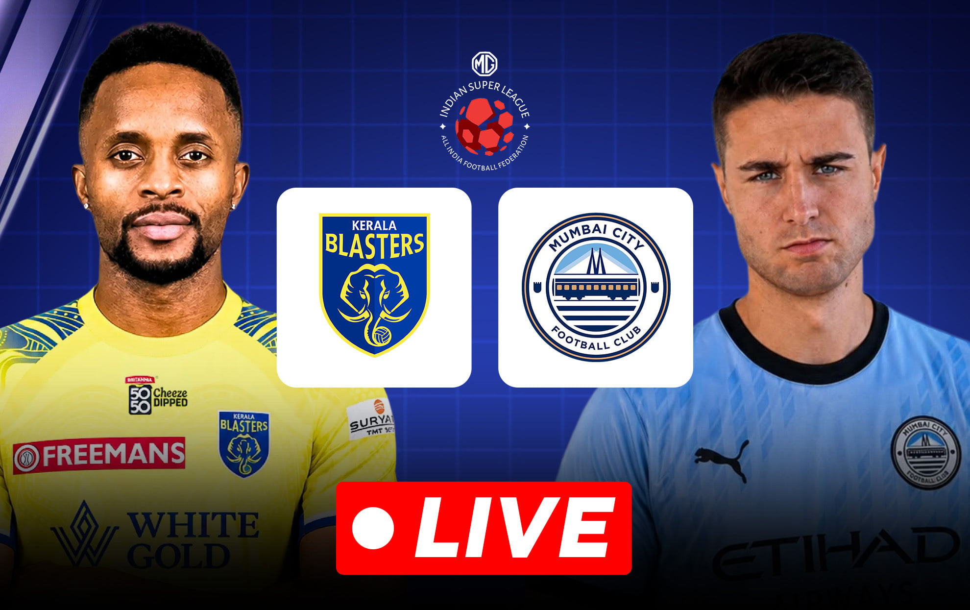 Kerala Blasters FC vs Mumbai City FC LIVE: Confirmed lineups & pre-match updates for ISL 2026-27