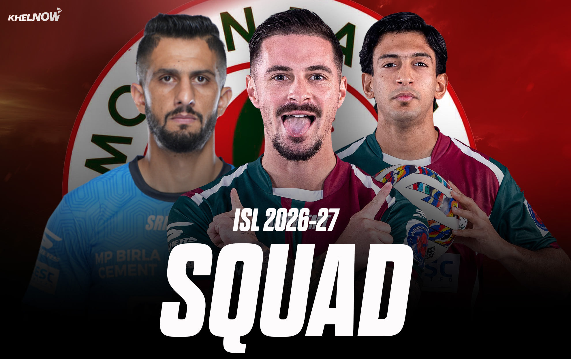 Mohun Bagan complete squad for ISL 2026-27 season