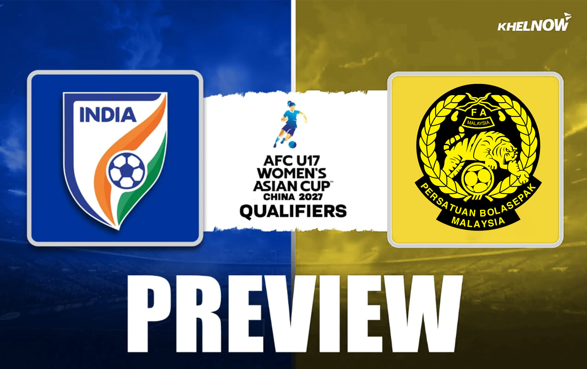 India vs Malaysia Preview, team news, lineups | AFC U-17 Women's Asian Cup 2027 Qualifiers